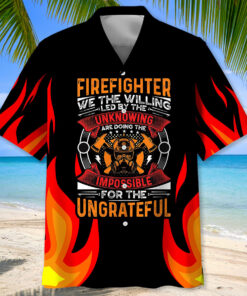 Firefighter Hawaiian Shirt – We the Willing Quote Flame Design