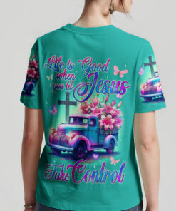 life is good when you let jesus take control shirt vintage christian truck tee 4 iy4d8
