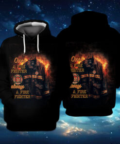 once a firefighter always a firefighter t shirt fire dept tee 4 4edqe