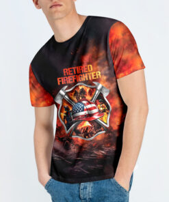 proud retired firefighter t shirt all over print fireman shirt 6 9mans