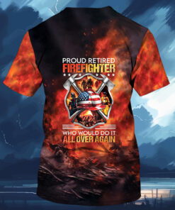 proud retired firefighter t shirt all over print fireman shirt 7 dyqva