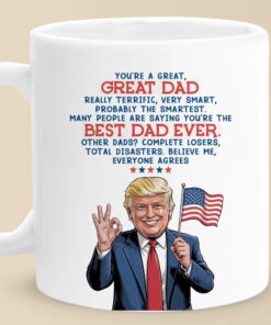 Best Dad Ever Trump Mug – Patriotic Father’s Day Coffee Cup with Funny Quote USA