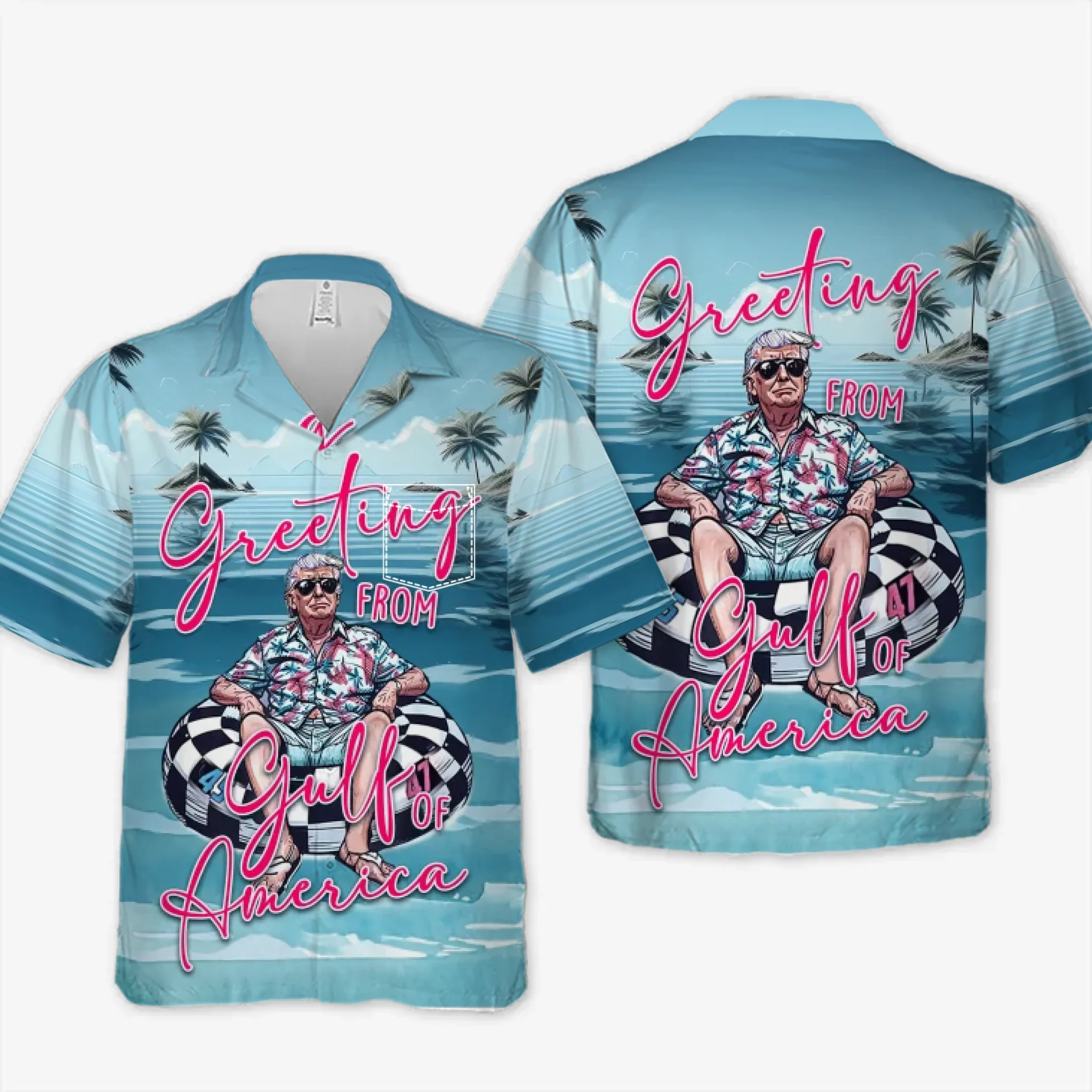 greeting from gulf of america shirt funny trump floatie beach hawaiian shirt 1 ryl8r
