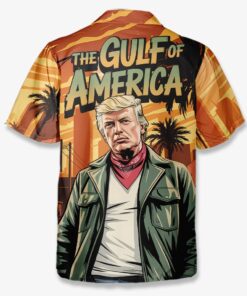 gulf of america trump shirt gta street style sunset hawaiian shirt 2 h9esb