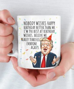 nobody wishes happy birthday better than me mug 3 hmvql