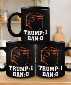 Trump 1 Ban 0 Mug – Funny Political Coffee Cup for Conservatives and Republican Supporters