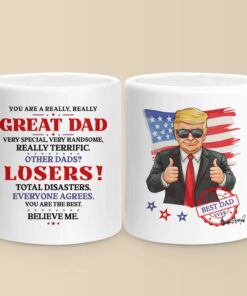 Trump Great Dad Mug – Funny Best Dad Ever Coffee Cup for Father’s Day Gift USA