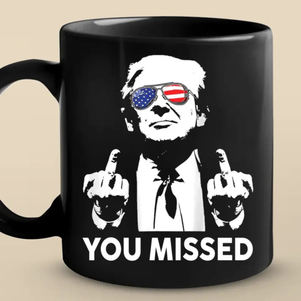 trump you missed mug bold political coffee cup with patriotic sunglasses and attitude 1 jdkos