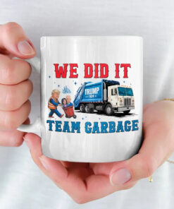 we did it team garbage mug funny trump 2024 garbage truck coffee cup 4 zo075