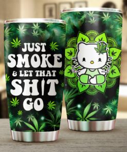 Hello Kitty Weed Tumbler – Just Smoke and Let That Shit Go Galaxy Cup