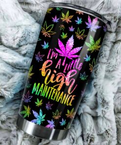im a little high maintenance tumbler colorful weed leaf cup 3 rt7ws